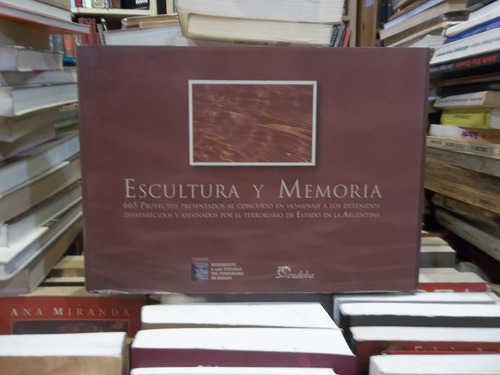Escultura Y Memoria Homenaje A Los Detenidos Desaparecidos