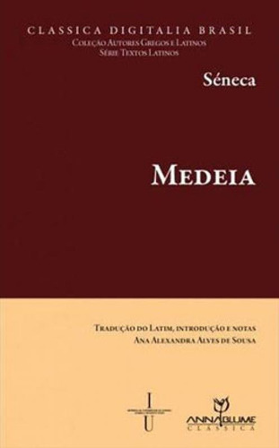 Medeia: Col. Autores Gregos E Latinos Editora Annablume - Pod **, Capa Mole Em Português