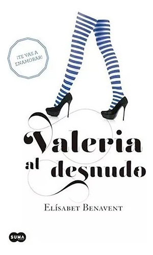 Valeria 04 Al Desnudo - Benavent Elisab - Sud-aguila - #l