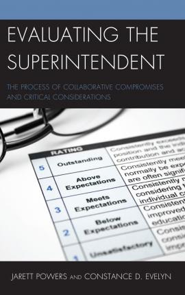 Libro Evaluating The Superintendent : The Process Of Coll...