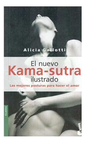 Libro Nuevo Kama Sutra Ilustrado De Gallotti Durante Alicia