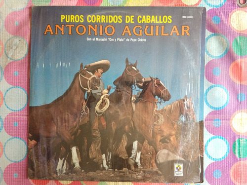 Antonio Aguilar Lp Puro Corrido De Caballos V