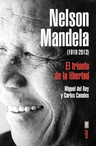 Nelson Mandela (1918-2013), De Del Rey, Miguel. Editorial Edaf, S.l., Tapa Blanda En Español