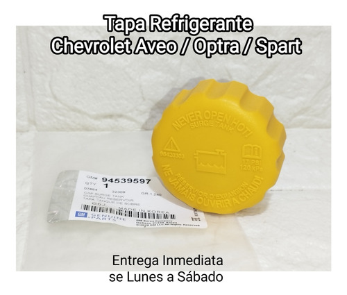 Tapa Refrigerante Chevrolet Aveo / Optra / Spark Gm 