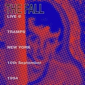 Fall Live From The New York Tramps 1984 Usa Import Cd