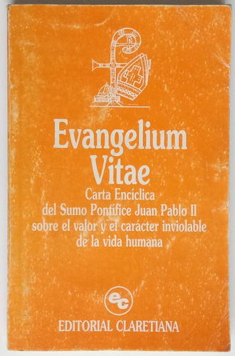 Evangelium Vitae Encíclica Juan Pablo Ii Vida Humana Libro