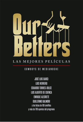 Libro: Our Betters. Las Mejores Peliculas. Garci, Jose Luis#