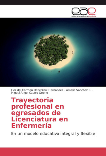 Libro: Trayectoria Profesional En Egresados De Licenciatura