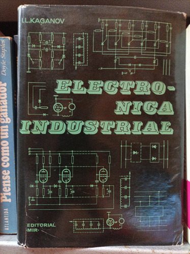 Electrónica Industrial. Káganov. Mir Moscú Editorial 