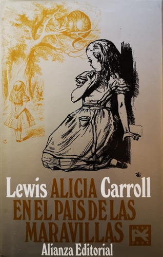 Alicia En El Pais De Las Maravillas - Carroll Lewis