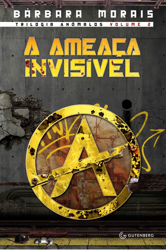 A ameaça invisível: Volume 2, de Morais, Bárbara. Autêntica Editora Ltda., capa mole em português, 2014