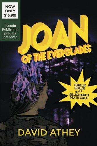 Joan Of The Everglades