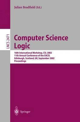 Libro Computer Science Logic : 16th International Worksho...
