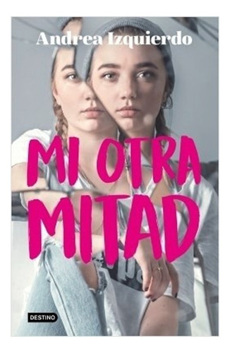 Libro Mi Otra Mitad