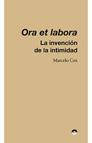 Ora Et Labora - Cox Marcelo