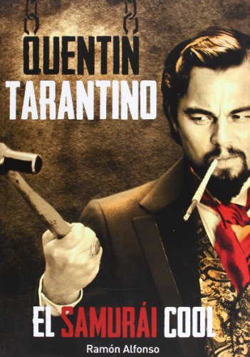 Quentin Tarantino: El Samurái Cool (cine)