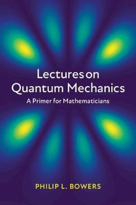 Libro Lectures On Quantum Mechanics : A Primer For Mathem...