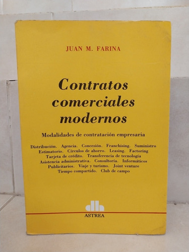 Derecho. Contratos Comerciales Modernos (rús) Juan M. Farina