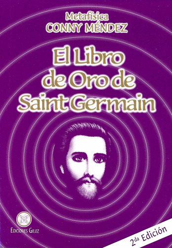 El Libro De Oro De Saint Germain - 