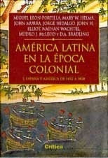 America Latina En La Epoca Colonial 1 España Y America (col