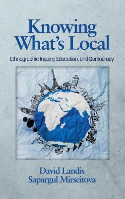 Libro Knowing What's Local - David Landis