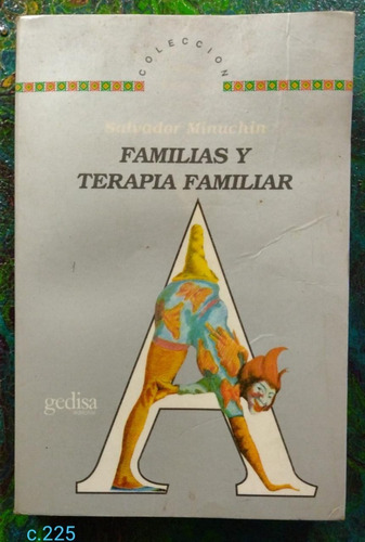 Salvador Minuchin / Familias Y Terapia Familiar 
