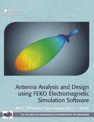 Libro Antenna Analysis And Design Using Feko Electromagne...