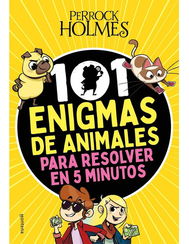 Perrock Holmes 101 Enigmas De Animales