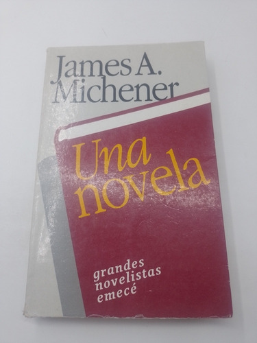 Una Novela James A. Michener 