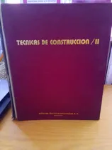 Comprar Enciclopedia De La Construcción Técnicas De Construcción Ii