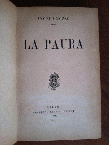 Imagen 2 de 3 de La Paura - Angelo Mosso - 1884