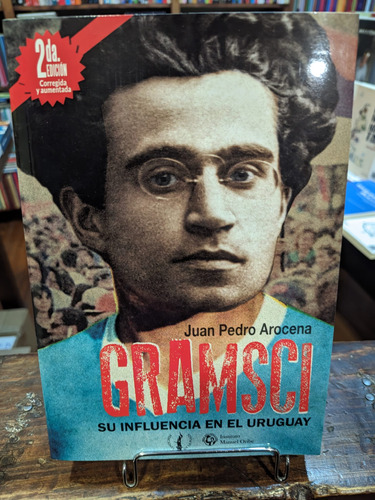 Gramsci: Su Influencia En El Uruguay