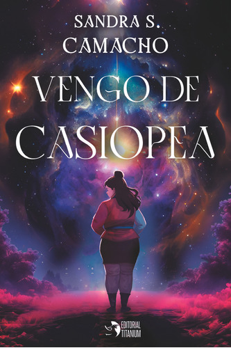 Libro Vengo De Casiopea - , S. Camacho, Sandra