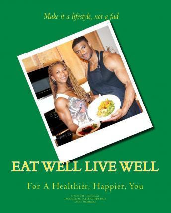 Libro Eat Well Live Well - Ifpa  Coo Lwft Fuller