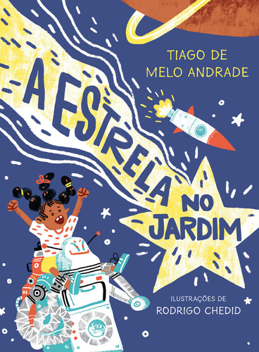 A Estrela No Jardim, De Tiago De Melo Andrade. Editorial Glida, Capa Mole, Edição 1 Em Português, 2024