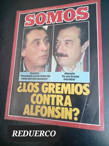 Somos 374 Noviembre 1983 Alfonsín Ubaldini Gremios Menem E