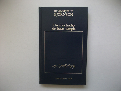 Un Muchacho De Buen Temple - Björnstjerne Björnson