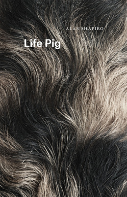 Libro Life Pig - Shapiro, Alan