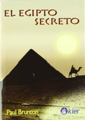Libro El Egipto Secreto De Brunton Paul Kier