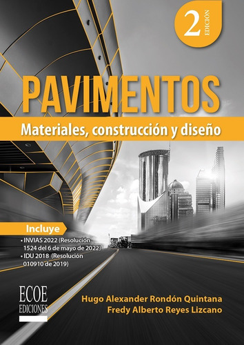 Pavimientos. Materiales, Construcción Y Diseño