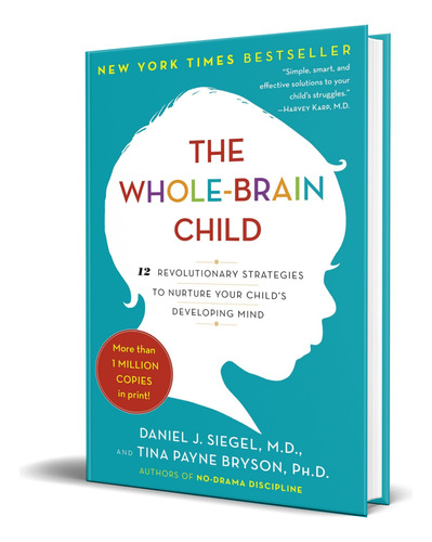 Libro The Whole-brain Child [ Daniel J. Siegel ]  Original