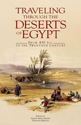 Traveling Through The Deserts Of Egypt - Sahar Abdel-haki...