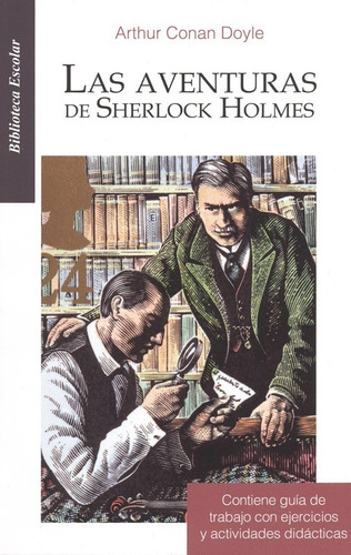 Las Aventuras De Sherlock Holmes Arthur Conan Doyle Escolar