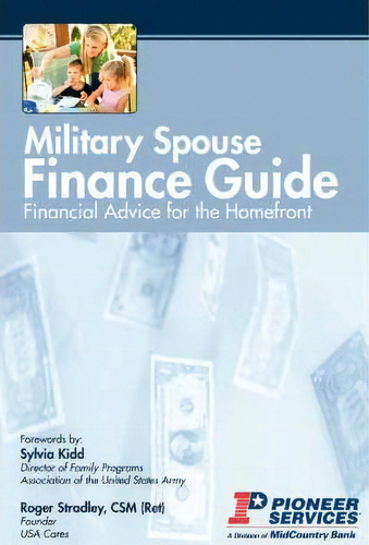 Military Spouse Finance Guide, De Pioneer Services. Editorial Iuniverse, Tapa Blanda En Inglés