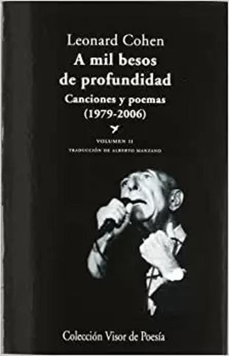 Libro A Mil Besos De Profundidad. Volumen Ii. Canciones Y P