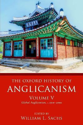 Libro The Oxford History Of Anglicanism, Volume V : Globa...