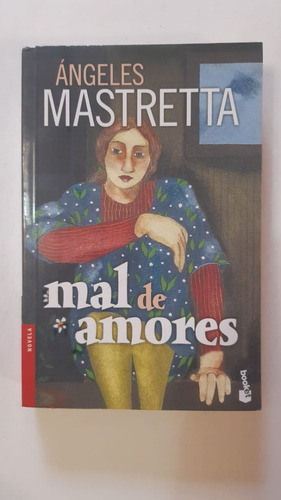 Mal De Amores - Angeles Mastretta (49)