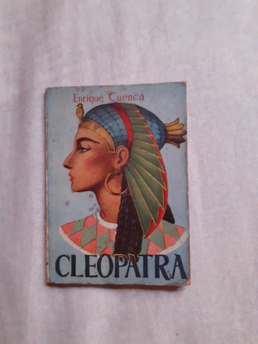 Cleopatra Enrique Cuenca Ediciones G P Barcelona 