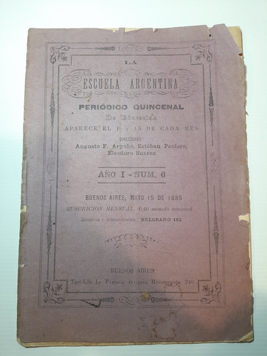 Antiguo Periódico Escolar 1885 Argentina Año 1 N° 6 Ro 1320