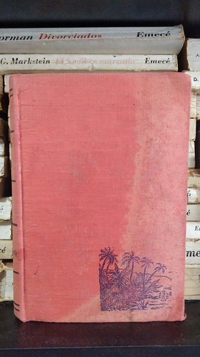 Retorno A Borneo - Agnes Newton Keith - Ed Ediciones Selecta
